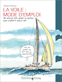 Voile, mode d'emploi (La)